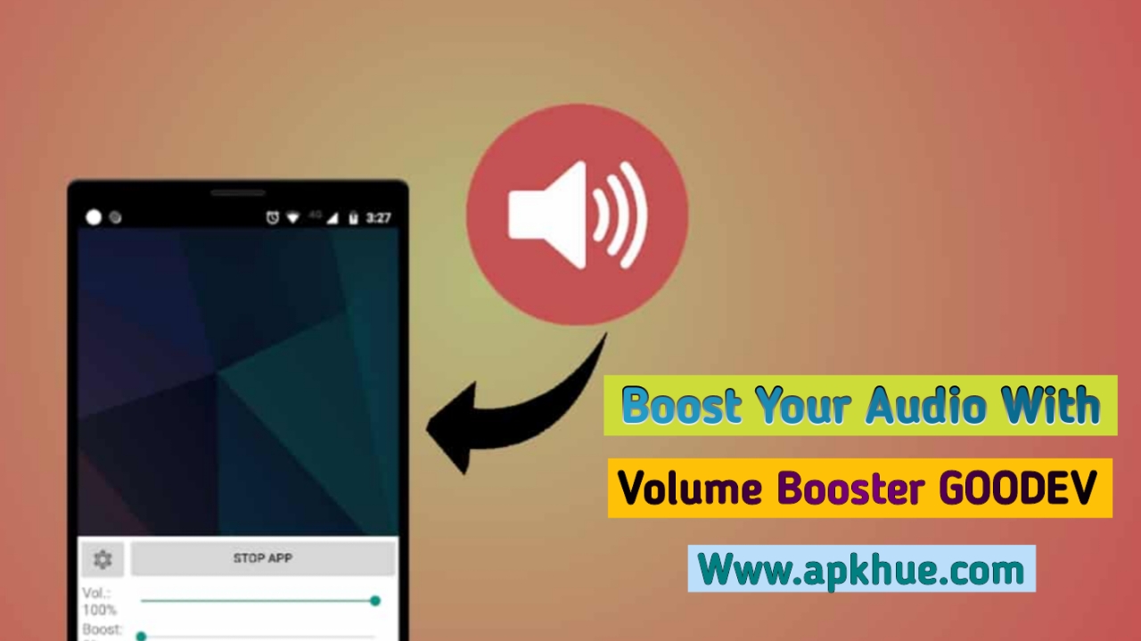 Boost_Your_Audio_with_Volume_Booster_GOODEV